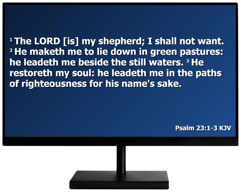 Psalm 23 on the live output